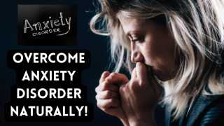 Overthrowing Anxiety Overcome Anxiety Disorder Naturally.webp