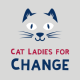 Cat Ladies for Change