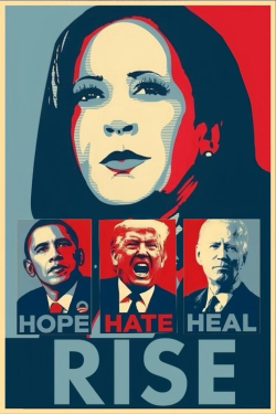 An updated, Shepard Fairey-style poster with VP Kamala Harris the focus. A small row of similar style images underneath: Obama/Hope, Trump/Hate, President Biden/Heal. The word for Harris is RISE