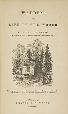 Walden on Life in the Woods by Henry D. Thoreau