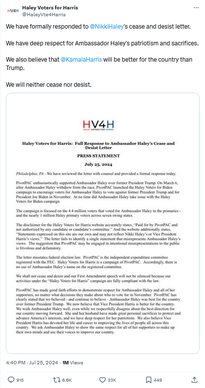 Tweet from HV4H -

We have formally responded to @NikkiHaley's cease and desist letter.  

We have deep respect for Ambassador Haley's patriotism and sacrifices. 

We also believe that @KamalaHarris will be better for the country than Trump.

We will neither cease nor desist.
"