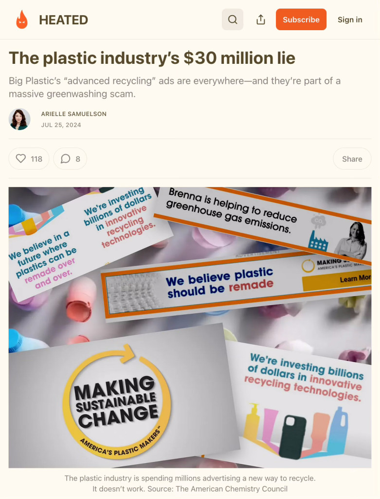 Screenshot from top of linked article. Headline: "The plastic industry's $30 million lie. Big Plastic's advanced recycling ads are everywhere – and they're part of a massive greenwashing scam." Below this is a photo collage of print ads as described in the article.