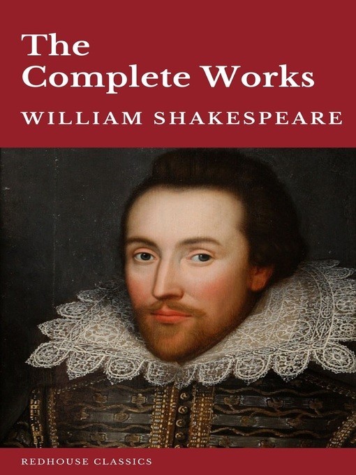 The Complete Works   William Shakespeare   cover art is a portrait of him - bearded and mustached - in a full lace collar over a richly embroidered jacket