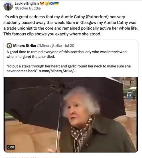 Screenshot of a Twitter post by Jackie English mourning the passing of Auntie Cathy (Rutherford). Included is a retweet from Miners Strike featuring a clip of Auntie Cathy discussing her strong political views.