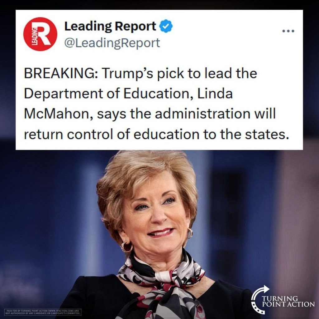 LEADI Leading Report • @LeadingReport • • • BREAKING: Trump's pick to lead the Department of Education, Linda McMahon, says the administration will return control of education to the states.