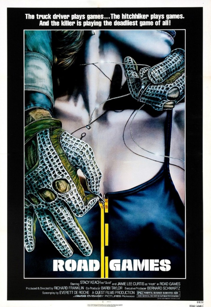 The image is a movie poster for "Road Games." It features a close-up of a gloved hand reaching towards a woman's unzipped jacket, with a focus on tension and suspense. The title "ROAD GAMES" is prominently displayed at the