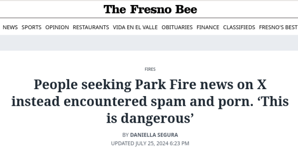 People seeking Park Fire news on X instead encountered spam and porn. ‘This is dangerous’

Read more at: https://www.fresnobee.com/news/california/fires/article290429744.html#storylink=cpy