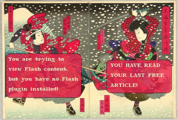 a traditional Japanese illustration of a samurai duel, to which English word bubbles have been added: "You are trying to view Flash content, but you have no Flash plugin installed!" "YOU HAVE READ YOUR LAST FREE ARTICLE!"