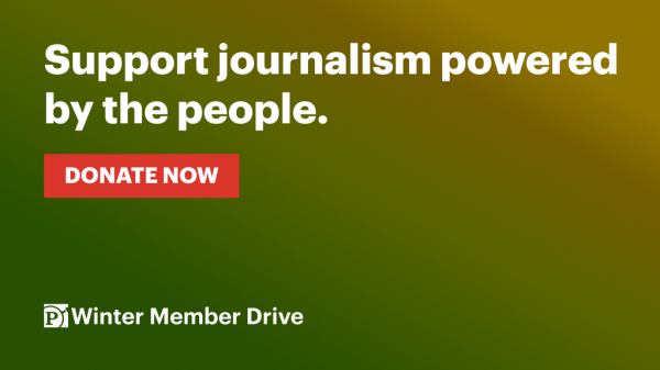 Text on graphic: Support journalism powered by the people. Donate now. Winter Member Drive.