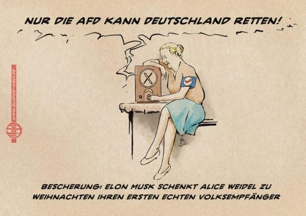 Illustration einer Alice Weidel, die verzückt an der Senderwahl eines Volksempfängers dreht, an welchen sie sich innig lehnt. Aus dem mit dem Logo von X, ehemals Twitter verziertem Volksempfänger tönt es: Nur die AfD kann Deutschland retten. Textzeile: Bescherung: Elon Musk schenkt Alice Weidel zu Weihnachten ihren erstennechtennVolksempfänger