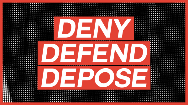 image composed of black and white circles with a red border. a red rectangle inset with "DENY DEFEND DEPOSE" in bold white text is in the center